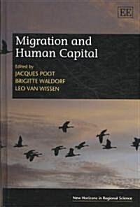 Migration and Human Capital (Hardcover)