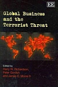 Global Business and the Terrorist Threat (Hardcover)