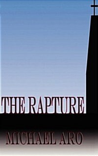 The Rapture (Paperback)