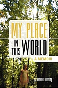 My Place in This World (Paperback)