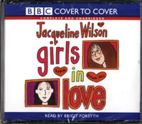 Jacqueline Wilson : Girls in Love (Audio CD 3장, Unabridged Edition) - Girls Quartet #1