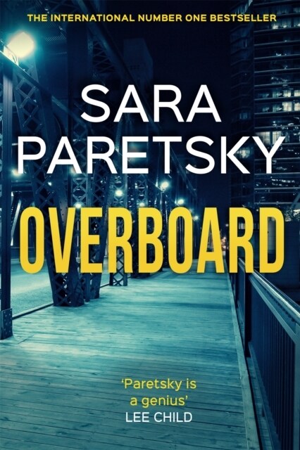 Overboard : V.I. Warshawski 21 (Hardcover)