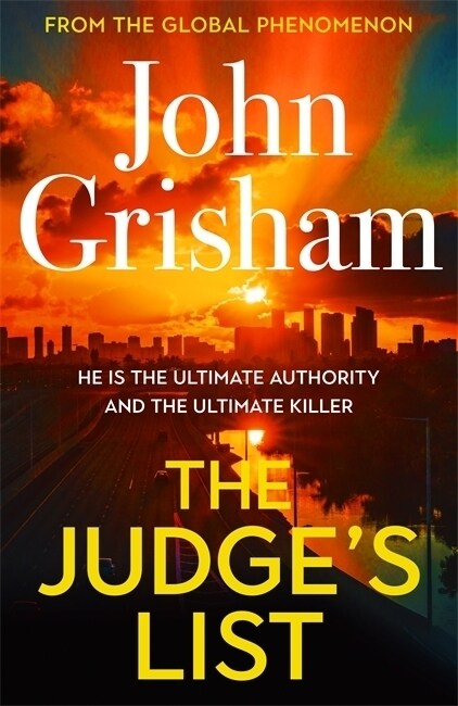 The Judges List : John Grishams breathtaking, must-read bestseller (Paperback)