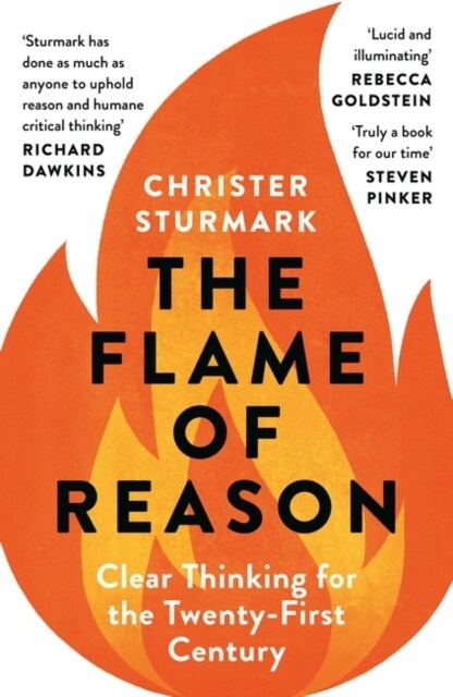 The Flame of Reason : Clear Thinking for the Twenty-First Century (Paperback)