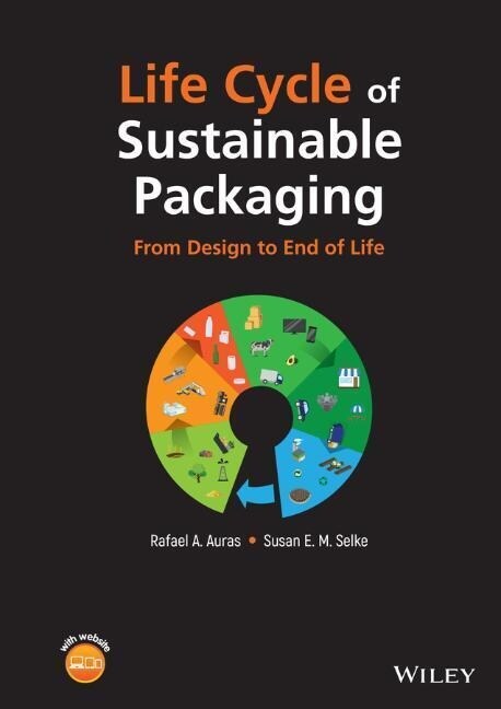 Life Cycle of Sustainable Packaging: From Design to End-Of-Life (Hardcover)