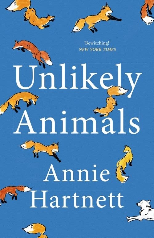 Unlikely Animals : A funny, heart-warming and moving read (Paperback)