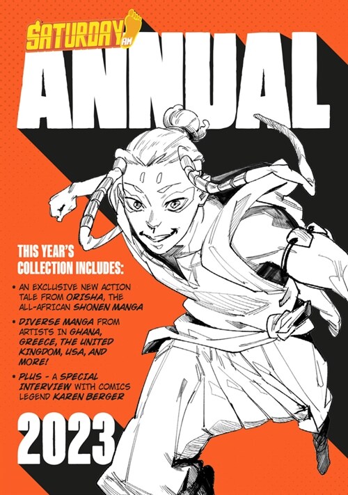 Saturday Am Annual 2023: A Celebration of Original Diverse Manga-Inspired Short Stories from Around the World (Paperback)