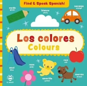Los colores - Colours (Board Book)