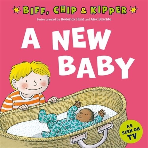 A New Baby! (First Experiences with Biff, Chip & Kipper) (Paperback, 1)