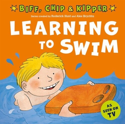 Learning to Swim (First Experiences with Biff, Chip & Kipper) (Paperback, 1)