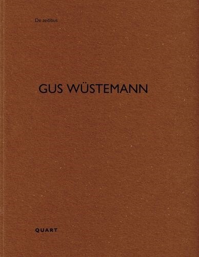 Gus W?temann: de Aedibus Vol. 104 (Paperback)