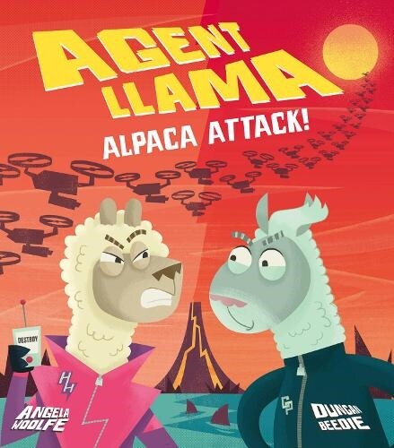 Agent Llama: Alpaca Attack! (Hardcover)