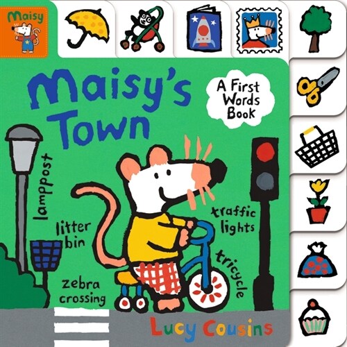 Maisys Town: A FIrst Words Book (Board Book)