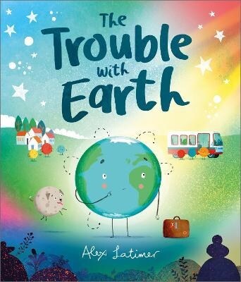 The Trouble with Earth (Hardcover)