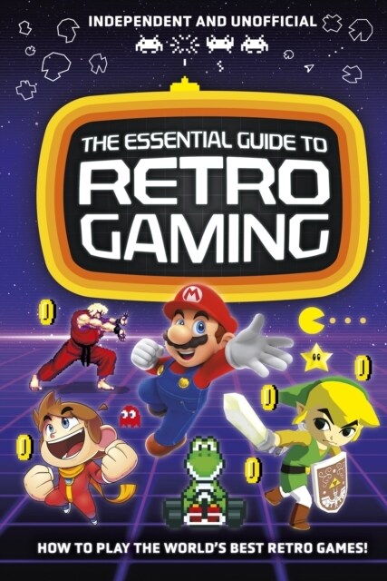 The Essential Guide to Retro Gaming : All the classic games you can play today (Paperback)