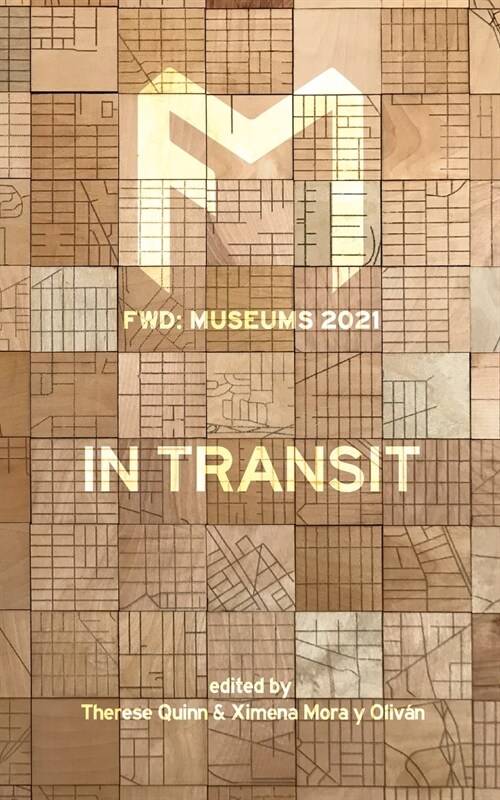 Fwd Museums: In Transit (Paperback)