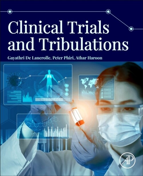 Clinical Trials and Tribulations (Paperback)