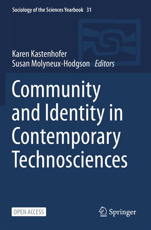 Community and Identity in Contemporary Technosciences (Paperback)
