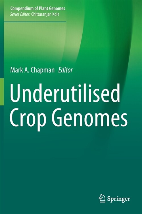 Underutilised Crop Genomes (Hardcover)