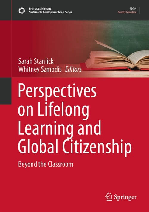 Perspectives on Lifelong Learning and Global Citizenship: Beyond the Classroom (Hardcover, 2022)