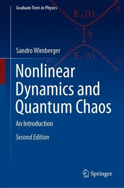 Nonlinear Dynamics and Quantum Chaos: An Introduction (Hardcover, 2, 2022)