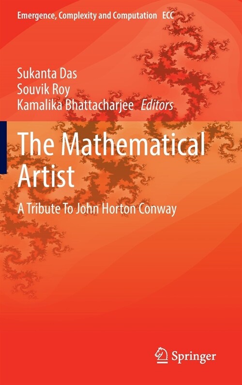 The Mathematical Artist: A Tribute to John Horton Conway (Hardcover, 2022)
