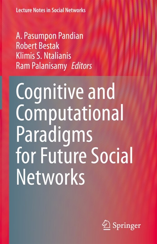Cognitive and Computational Paradigms for Future Social Networks (Hardcover)