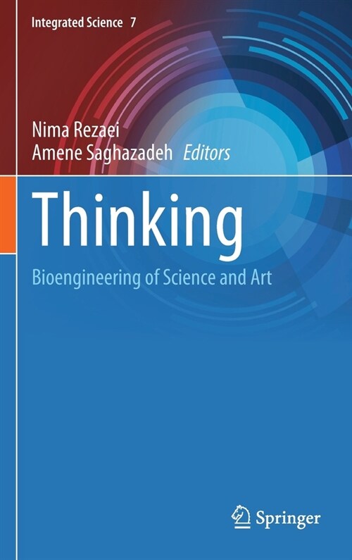 Thinking: Bioengineering of Science and Art (Hardcover, 2022)