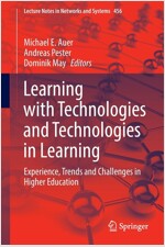 Learning with Technologies and Technologies in Learning: Experience, Trends and Challenges in Higher Education (Paperback, 2022)