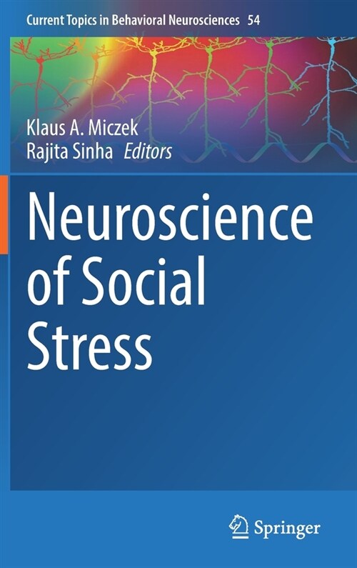 Neuroscience of Social Stress (Hardcover)