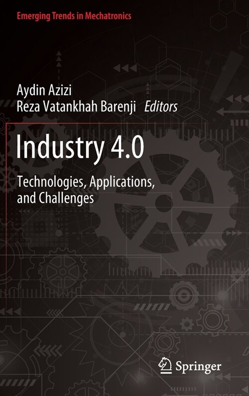 Industry 4.0: Technologies, Applications, and Challenges (Hardcover, 2023)
