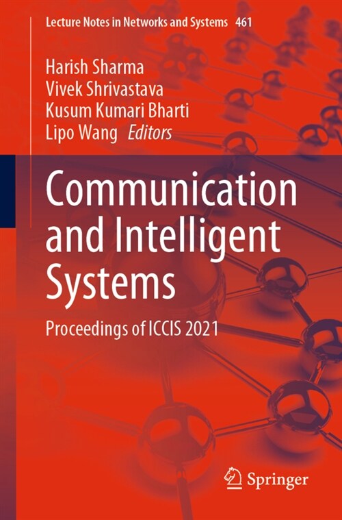 Communication and Intelligent Systems: Proceedings of Iccis 2021 (Paperback, 2022)