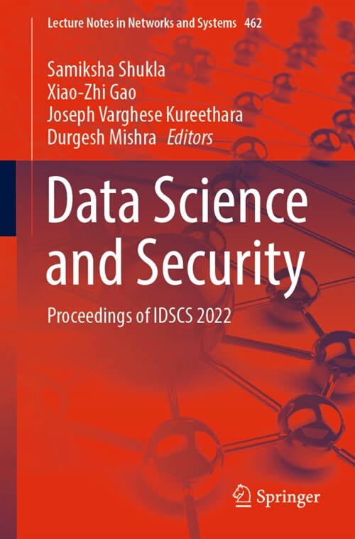 Data Science and Security: Proceedings of IDSCS 2022 (Paperback)