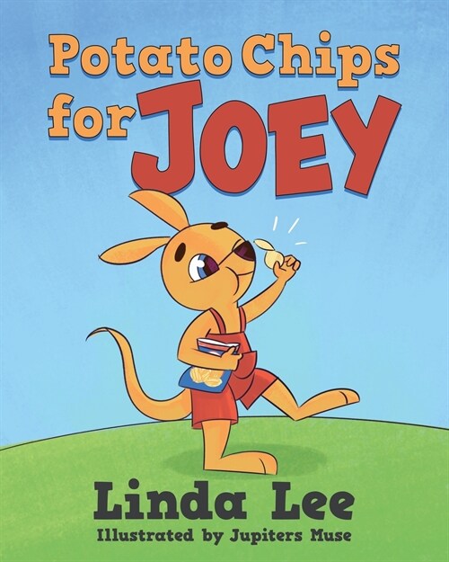 Potato Chips for Joey (Paperback)