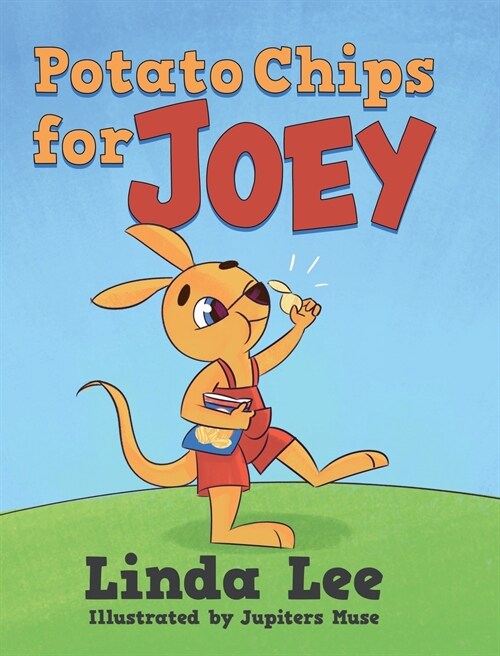 Potato Chips for Joey (Hardcover)