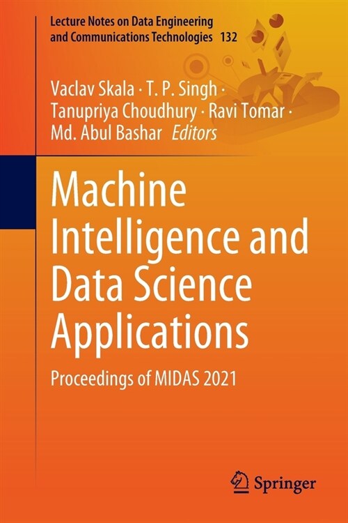 Machine Intelligence and Data Science Applications: Proceedings of Midas 2021 (Paperback, 2022)