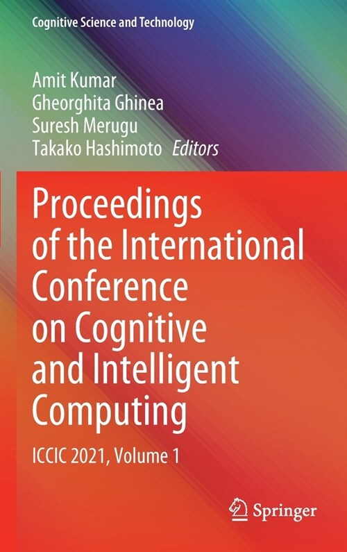Proceedings of the International Conference on Cognitive and Intelligent Computing: ICCIC 2021, Volume 1 (Hardcover, 2022)