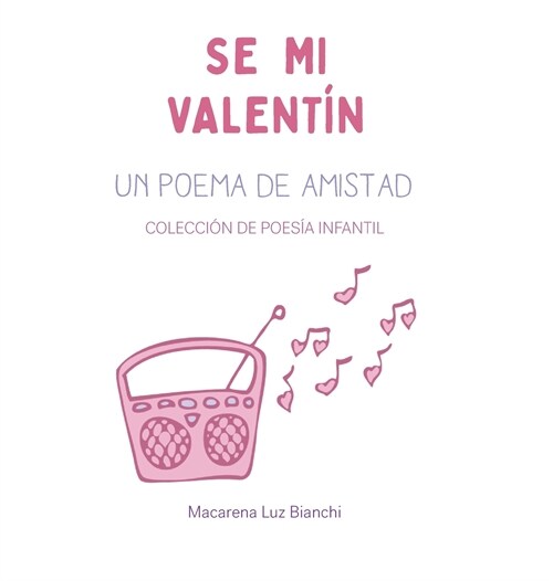 Se Mi Valent?: Un Poema de Amistad (Hardcover)