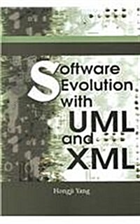 Software Evolution with UML and XML (Paperback)