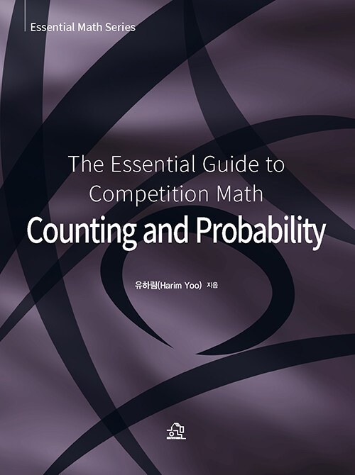 The Essential Guide to Competition Math Counting and Probability