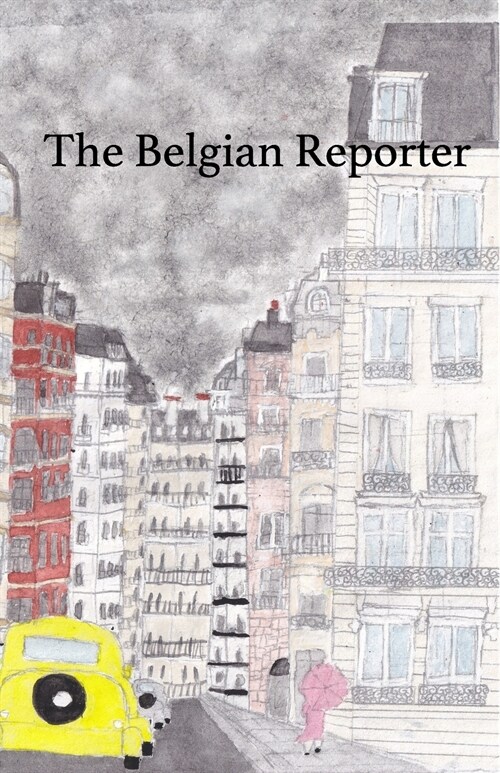 The Belgian Reporter (Paperback)