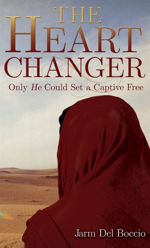 The Heart Changer (Hardcover)