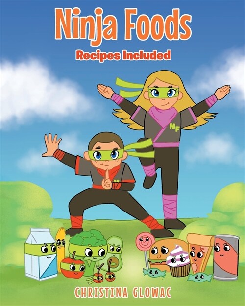 Ninja Foods: Recipes Included (Paperback)