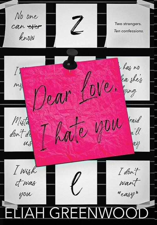 Dear Love, I Hate You Hardback (Hardcover)