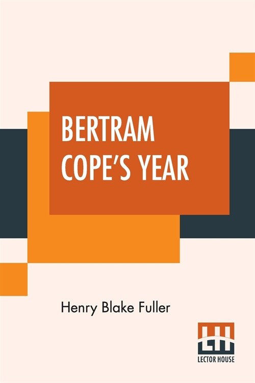 Bertram Copes Year (Paperback)