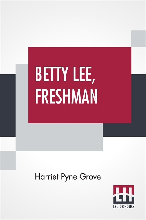 Betty Lee, Freshman (Paperback)