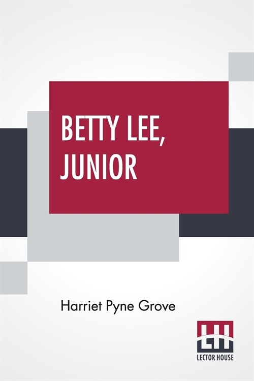 Betty Lee, Junior (Paperback)