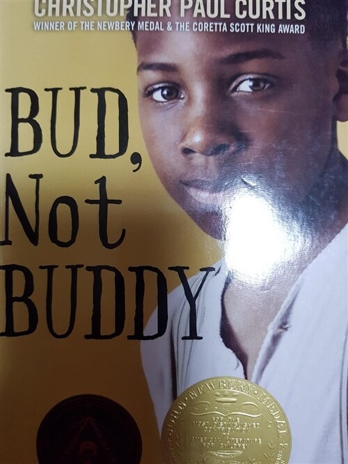 [중고] Bud, Not Buddy: (Newbery Medal Winner) (Paperback)