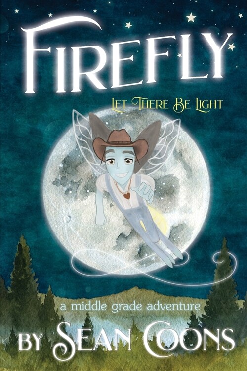 Firefly: Let There Be Light (Paperback)