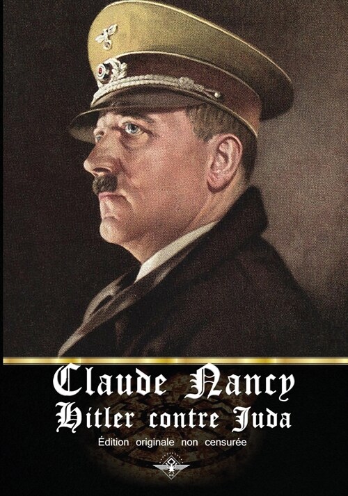 Hitler contre Juda (Paperback)